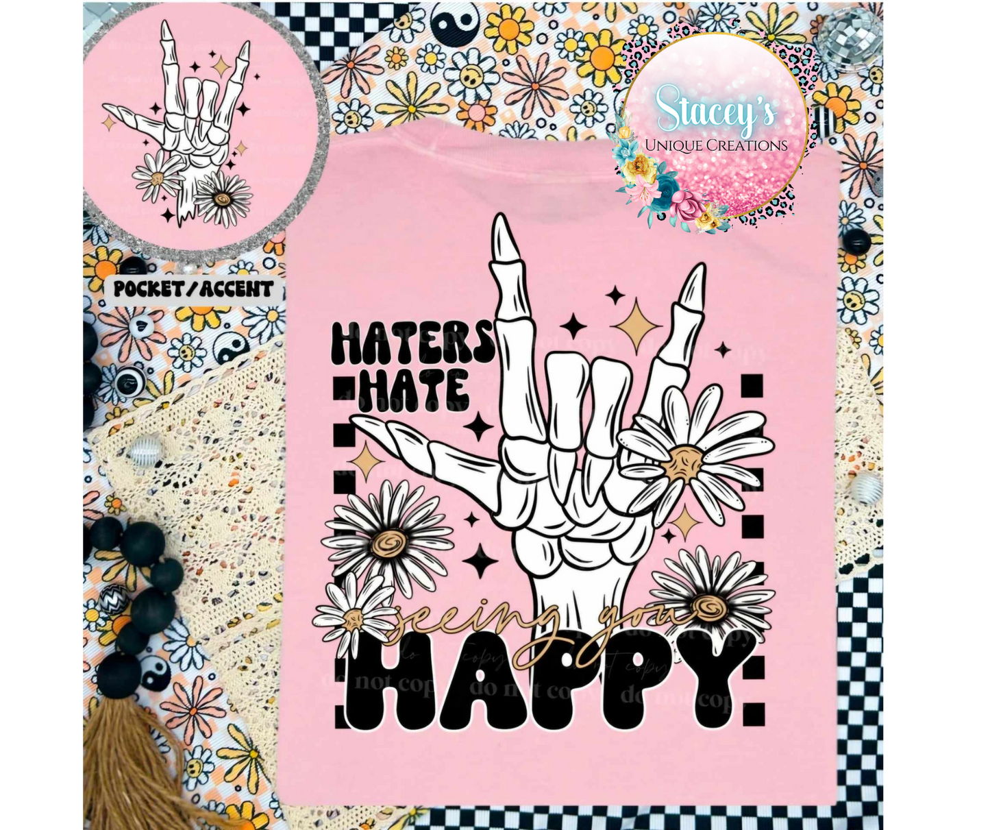 Haters Hate Happy Graphic Tee